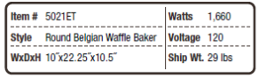 5021ET Round Belgian Waffle Baker