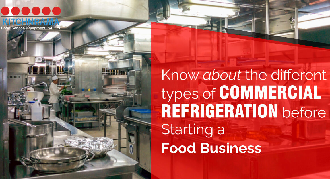 Commercial Refrigeration Equipments in India